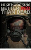 Better Red Than Dead