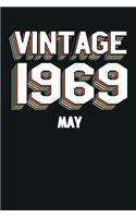 Vintage 1969 May: Blank Lined Journal for Your Retro Friend. 6x9 Inches, 100 Pages.