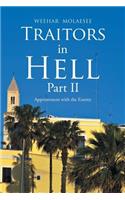 Traitors in Hell Part Ii: Appointment with the Enemy