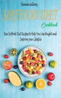 Sirtfood Diet Cookbook