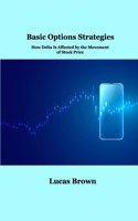 Basic Options Strategies