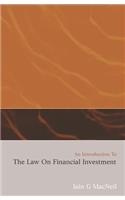 An Introduction to the Law on Financial Investment