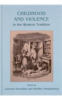 Childhood and Violence in the Western Tradition