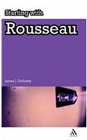 Starting with Rousseau