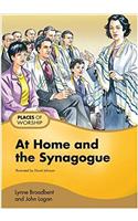 At Home and the Synagogue