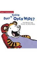 Does a Tiger Open Wide