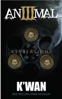 Animal 3: Revelations