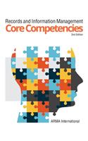 Records and Information Management Core Competencies