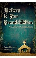 Letters to Our Grandchildren