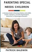 Parenting Special Needs Children