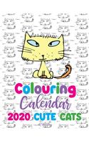 Colouring Calendar 2020 Cute Cats (UK Edition)