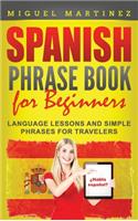 Spanish Phrase Book for Beginners
