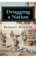 Drugging a Nation