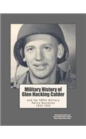 Military History of Glen Hacking Calder