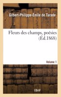 Fleurs Des Champs, Poésies- Volume 1