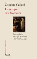 temps des fantômes