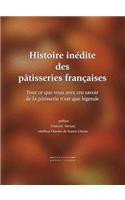 Histoire inédite des pâtisseries françaises