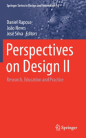 Perspectives on Design II: Research, Education and Practice: 16 (Springer Series in Design and Innovation, 16)