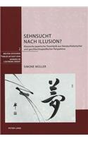 Sehnsucht Nach Illusion?