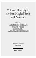 Cultural Plurality in Ancient Magical Texts and Practices