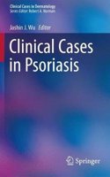 Clinical Cases in Psoriasis