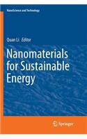 Nanomaterials for Sustainable Energy