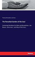 Parochial Garden of the Soul