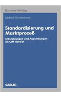 Standardisierung Und Marktprozeß