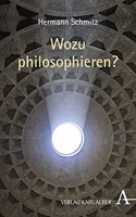 Wozu Philosophieren?