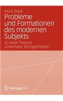 Probleme und Formationen des modernen Subjekts
