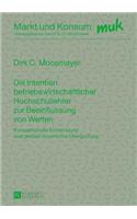 Die Intention Betriebswirtschaftlicher Hochschullehrer Zur Beeinflussung Von Werten