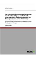 Das Konzept Der Stressbewaltigung Bei Richard S. Lazarus Und Die Salutogenese Bei Aaron Antonovsky