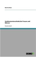 Verdienstunterschiede bei Frauen und Männer