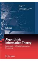 Algorithmic Information Theory: Mathematics of Digital Information Processing