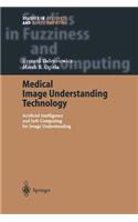 Medical Image Understanding Technology