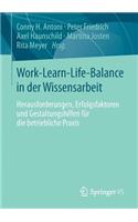 Work-Learn-Life-Balance in Der Wissensarbeit