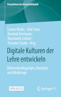 Digitale Kulturen Der Lehre Entwickeln