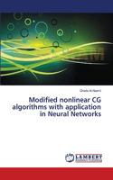 Modified nonlinear CG algorithms with application in Neural Networks