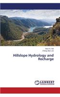 Hillslope Hydrology and Recharge