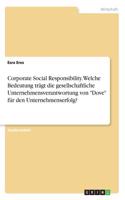 Corporate Social Responsibility. Welche Bedeutung trägt die gesellschaftliche Unternehmensverantwortung von Dove für den Unternehmenserfolg?
