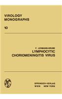 Lymphocytic Choriomeningitis Virus