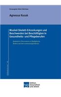 Muskel-Skelett-Erkrankungen und Beschwerden bei Beschäftigten in Gesundheits- und Pflegeberufen