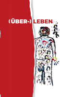 Über Leben