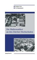 Die Mathematiker an Den Zürcher Hochschulen