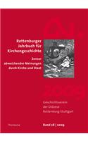 Rottenburger Jahrbuch Fur Kirchengeschichte 28 (2009): Zensur Abweichender Meinungen Durch Kirche Und Staat(German)