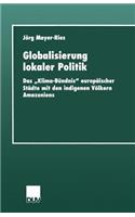 Globalisierung Lokaler Politik