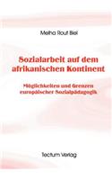 Sozialarbeit auf dem afrikanischen Kontinent