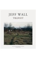 Jeff Wall: Transit