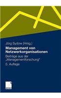 Management Von Netzwerkorganisationen