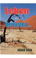 Leben mit Verlusten